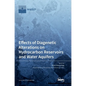 Effects of Diagenetic Alterations on Hydrocarbon Reservoirs and Water Aquifers - Hardcover