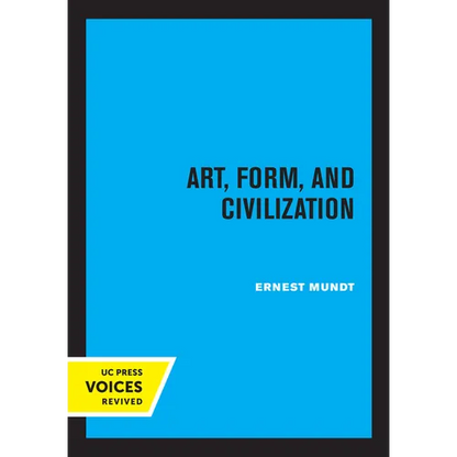 Art, Form, and Civilization - Paperback