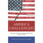 America Challenged: The New Politics of Race, Education, and Culture - Paperback