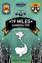 19 Miles: Cambodia 1970 and Other Stories - Paperback