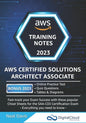 AWS Certified Solutions Architect Associate Training Notes - Paperback