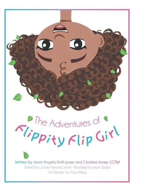 The Adventures of Flippity Flip Girl - Hardcover