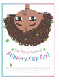 The Adventures of Flippity Flip Girl - Hardcover