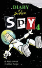 Diary of a Super Spy 4: Space! - Paperback