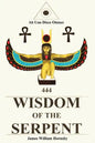 Wisdom of the Serpent - Paperback