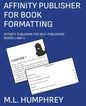 Affinity Publisher for Book Formatting - Paperback