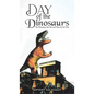 Day of the Dinosaurs - Hardcover