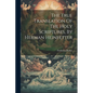The True Translation Of The Holy Scriptures, By Herman Heinfetter - Paperback
