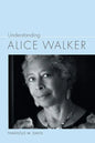 Understanding Alice Walker - Paperback