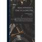 Machinery's Encyclopedia: A Work of Reference Covering Practical Mathematics and Mechanics, Machine Design, Machine Construction and Operation, - Paperback