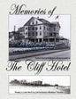 Memories of the Cliff Hotel - Paperback