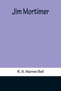 Jim Mortimer - Paperback