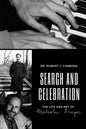 Search and Celebration: The Life and Art of Malcolm Frager - Paperback