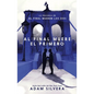 Al Final Muere El Primero - Paperback