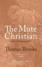 The Mute Christian under the Smarting Rod - Paperback