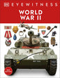 Eyewitness World War II - Hardcover
