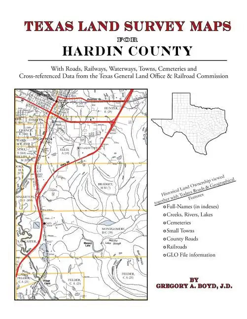Texas Land Survey Maps for Hardin County - Paperback