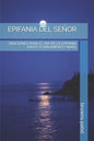 Epifania del Señor: Oraciones Para El Dia de la Epifania Junto a San Aberico Abad. - Paperback