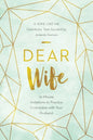 Dear Wife: 10 Minute Invitations to Practice Connection with Your Husband - Paperback