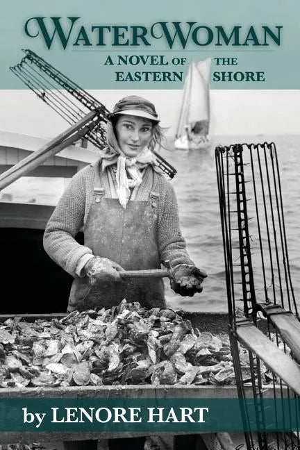 Waterwoman: A Novel of the Eastern Shore - Paperback