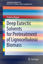 Deep Eutectic Solvents for Pretreatment of Lignocellulosic Biomass - Paperback