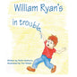 William Ryan's in Trouble - Paperback