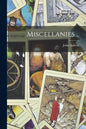 Miscellanies .. - Paperback
