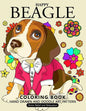 Happy Beagle Coloring Book: Dog coloring book for dog and puppy lover - Paperback