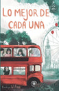 Lo mejor de cada una (Serie Ideas en la casa del árbol. Volumen 2): Novela infantil-juvenil. Lectura de 8-9 a 11-12 años. Literatura Ficción. Libros p - Paperback