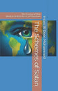 The Schemes of Satan: The Enemy of Man Work to Defeat the G-d Conscious - Paperback