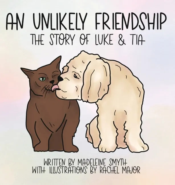 An Unlikely Friendship; The Story of Luke and Tia - Hardcover