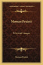 Moman Pruiett: Criminal Lawyer - Paperback