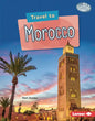 Travel to Morocco - Library Binding