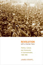 Revolution with a Human Face - Hardcover