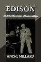 Edison and the Business of Innovation - Paperback