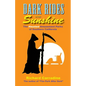 Dark Rides in the Sunshine: The Haunted Amusement Parks of Southern California - Paperback