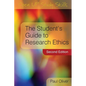The Student's Guide to Research Ethics - Paperback