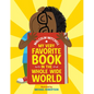 My Very Favorite Book in the Whole Wide World - Hardcover