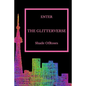 Enter The Glitterverse - Paperback