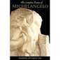 The Complete Poems of Michelangelo - Paperback