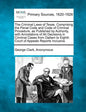 The Criminal Laws of Texas. Comprising the Penal Code and Code of Criminal Procedure, as Published by Authority, with Annotations of All Decisions in - Paperback