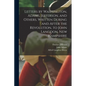 Letters by Washington, Adams, Jefferson, and Others, Written During and After the Revolution, to John Langdon, New Hampshire - Paperback