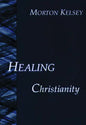Healing and Christianity - Paperback