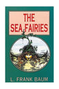 The Sea Fairies - Paperback