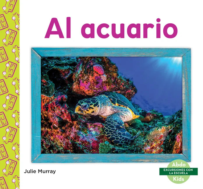 Al Acuario (Aquarium) - Library Binding