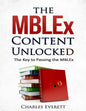 The MBLEx Content Unlocked: The Key to Passing the MBLEx - Paperback