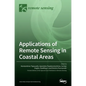 Applications of Remote Sensing in Coastal Areas - Hardcover