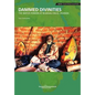Dammed Divinities: The Water Powers at Bujagali Falls, Uganda - Paperback