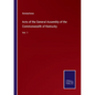 Acts of the General Assembly of the Commonwealth of Kentucky: Vol. 1 - Paperback
