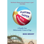 Playing Catch with Strangers: A Family Guy (Reluctantly) Comes of Age - Paperback